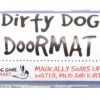 Dirty Dog Doormat M 1 Dirty Dog Doormat M -Animalear Ventas dirty dog doormat m 1